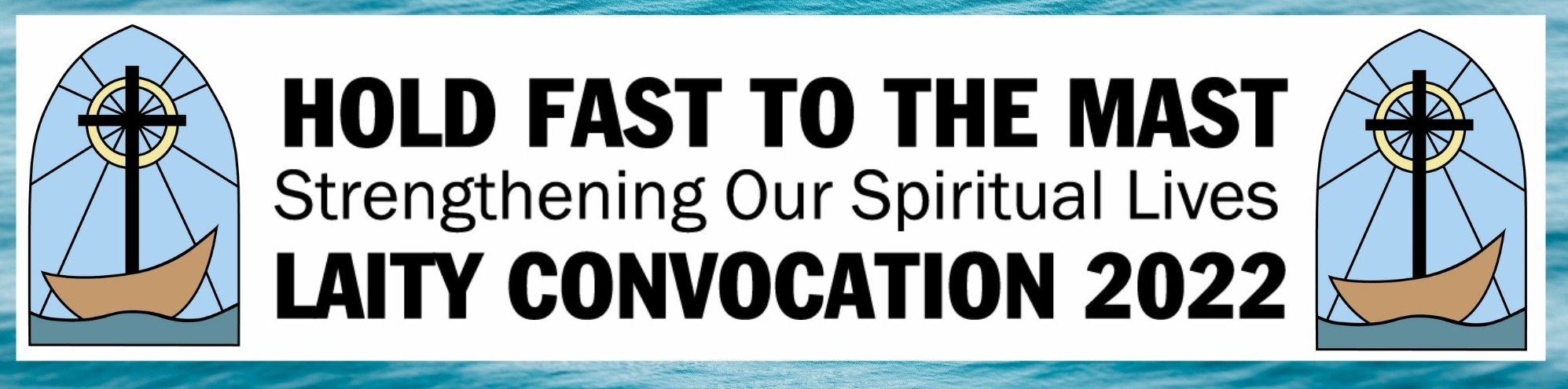 Laity Convocation 2022 Color Banner No Date