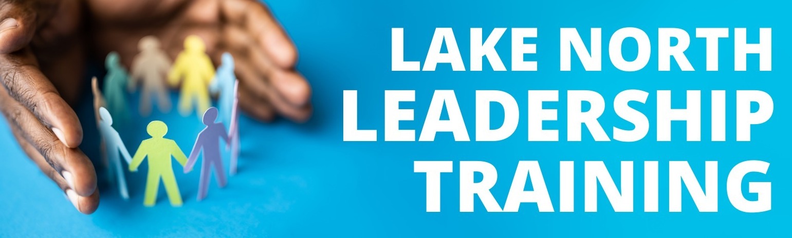 Lake North Leadership Training 2024