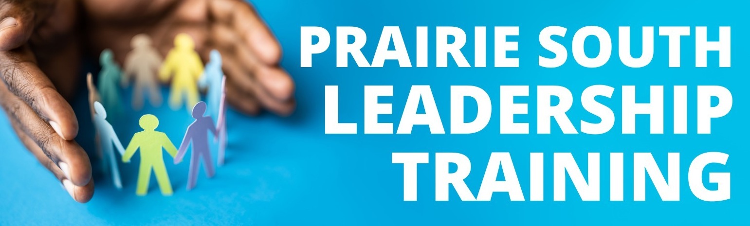 Prairie South Leadership Training 2024