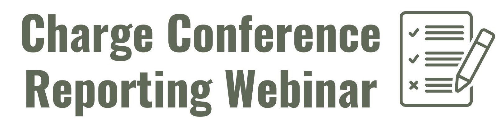 2025 Charge Conference Reporting Webinar