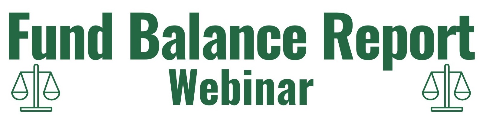 2026 Fund Balance Report Webinar